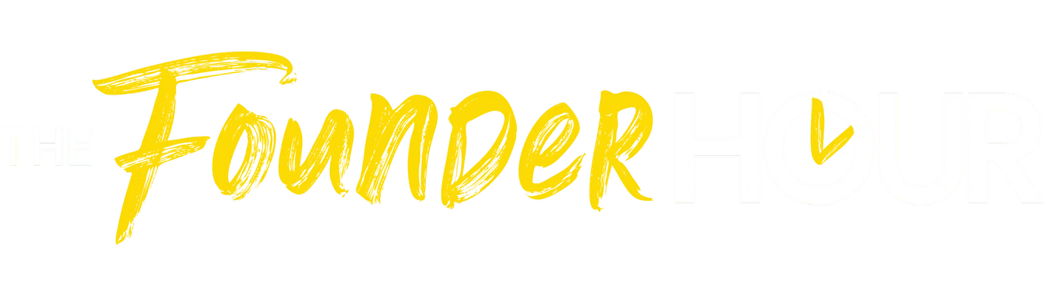 The Founder Hour